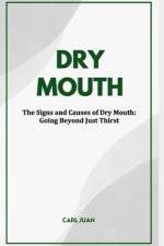 Dry Mouth af Carl Juan