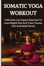 Somatic Yoga Workout af Persis Hillary Hillary