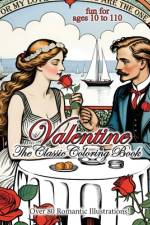 Valentine - The Classic Coloring Book af Tim Adcox