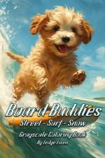 Board Buddies Street - Surf - Snow Coloring Book af Ledge Eisen