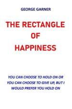 The Rectangle of Happiness af George Garner