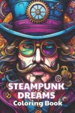 Steampunk Dreams Coloring Book af Polly Von