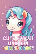 Cute Kawaii Unicorn Coloring Book af Simpson Collen