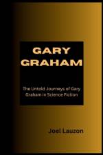 Gary Graham af Joel Lauzon