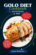 Golo Diet Cookbook for Beginners 2024 af Anna Roberts