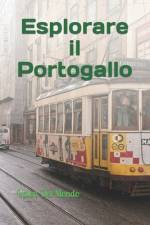Esplorare il Portogallo af Valen del Mondo