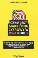 Czym jest marketing cyfrowy w 2024 roku? af Vincent Lefebvre