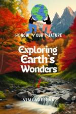 Exploring Earth's Wonders af Vimla Deepak