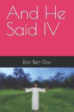 And He Said IV af Ron Josef Ben-Dov