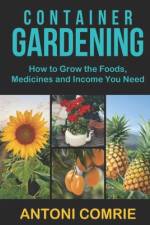 Container Gardening af Antoni Comrie