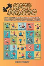 Mind Scratch Fitness af Bright O'Bright