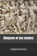 Dionysos et ses avatars af GrÃ©goire de Visme
