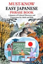 Easy Japanese Phrase Book (Must-Know) af Yorihiko Tagami