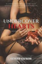 Undercover Hearts (Book 1) af Katheryn Kaufmann
