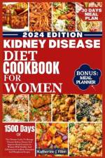 Kidney Disease Diet Cookbook for Women af Katherine J Filer