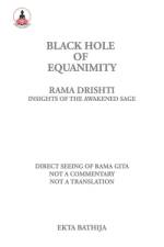 Black Hole of Equanimity af Ekta Bathija