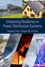Enhancing Resilience in Distribution Systems af Fangxing Fran Li