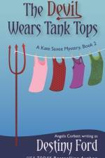 The Devil Wears Tank Tops af Angela Corbett