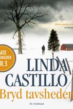 Bryd tavsheden af Linda Castillo