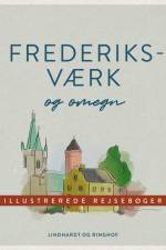 Frederiksværk og omegn af Diverse forfattere