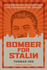 Bomber for Stalin af Thomas Hee