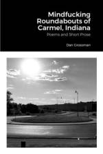 Mindfucking Roundabouts of Carmel, Indiana af Dan Grossman