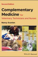 Complementary Medicine for Veterinary Technicians and Nurses af Nancy (Shasta Lake Veterinary Clinic) Scanlan