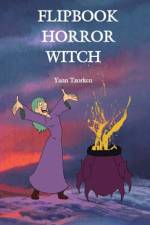 FLIPBOOK HORROR WITCH af Yann Tzorken