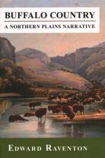 Buffalo Country af Edward Raventon