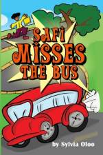 Safi Misses the Bus af Sylvia Oloo
