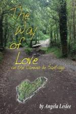 The Way of Love af Angela Leslee