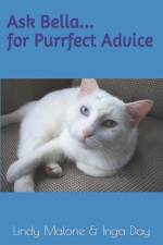 Ask Bella...for Purrfect Advice af Inga Day