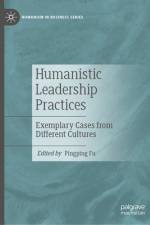Humanistic Leadership Practices af Pingping Fu