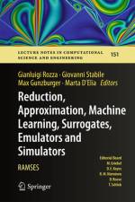 Reduction, Approximation, Machine Learning, Surrogates, Emulators and Simulators af Gianluigi Rozza