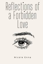 Reflections of a Forbidden Love af Nicole Enna