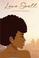 Love Spell af Lluvonia Graham