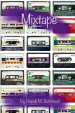 Mix Tape af Brandi M Burkhead