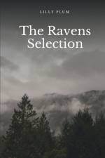 The Ravens Selection af Lilly Plum