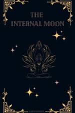 The Internal Moon af Kasey Johnson