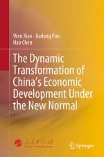 The Dynamic Transformation of China's Economic Development Under the New Normal af Wen Xiao
