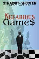Nefarious Games af Straight-Shooter