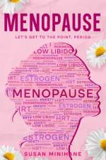 Menopause af Susan Minihane