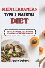 Mediterranean Diet for Type 2 Diabetics af Anthony M Bankston