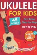 Ukulele for Kids af Albina Muradymova
