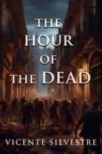 The Hour of the Dead af Vicente Silvestre Marco