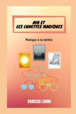 Ava et les lunettes magiques af Vanessa Lahmi