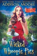 Wicked Whoopie Pies af Addison Moore
