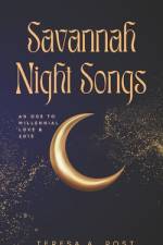 Savannah Night Songs af Teresa A Post