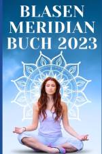Blasen Meridian Buch 2023 af Hellen Und James Thomas Batler