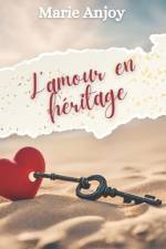L'amour en héritage af Marie Anjoy